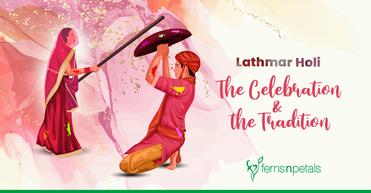 Lathmar Holi - The Celebration & the Tradition